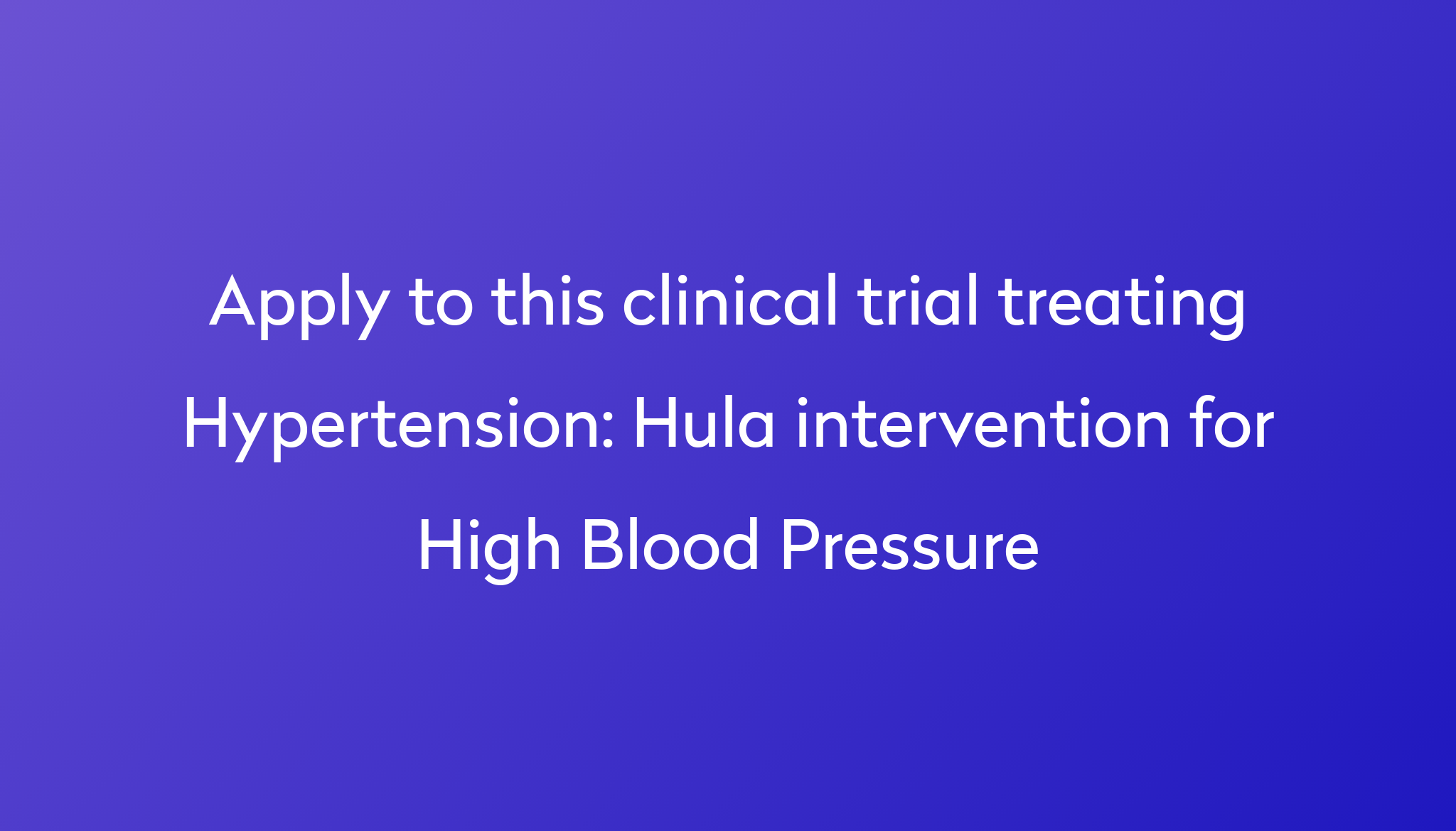 hula-intervention-for-high-blood-pressure-clinical-trial-2023-power